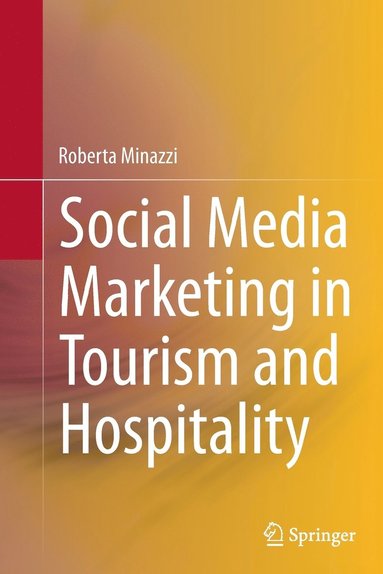 bokomslag Social Media Marketing in Tourism and Hospitality