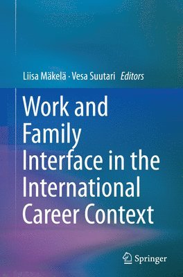 bokomslag Work and Family Interface in the International Career Context