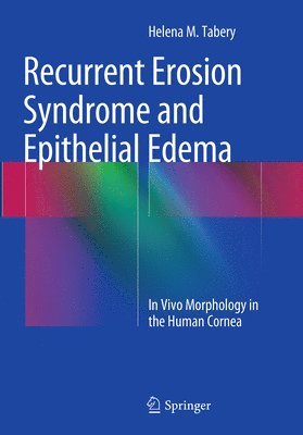 bokomslag Recurrent Erosion Syndrome and Epithelial Edema