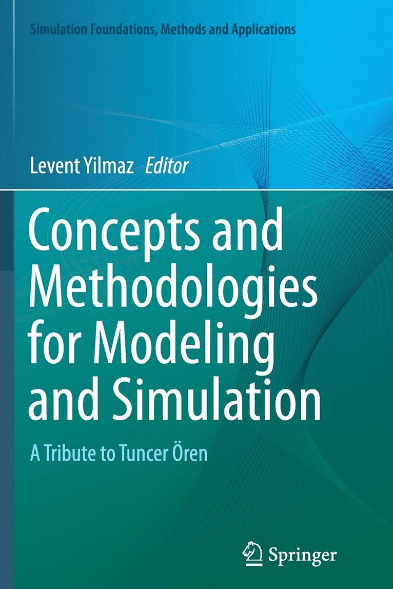Concepts and Methodologies for Modeling and Simulation 1
