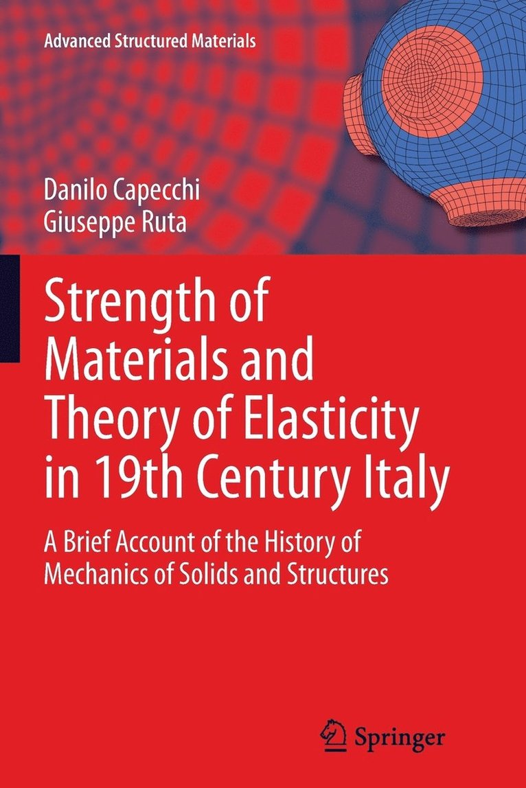 Strength of Materials and Theory of Elasticity in 19th Century Italy 1