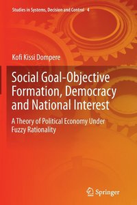 bokomslag Social Goal-Objective Formation, Democracy and National Interest