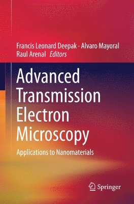 bokomslag Advanced Transmission Electron Microscopy