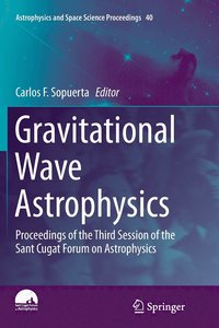 bokomslag Gravitational Wave Astrophysics
