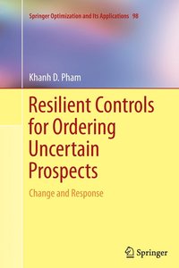 bokomslag Resilient Controls for Ordering Uncertain Prospects