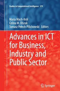 bokomslag Advances in ICT for Business, Industry and Public Sector