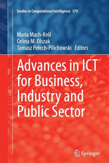 bokomslag Advances in ICT for Business, Industry and Public Sector