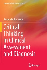 bokomslag Critical Thinking in Clinical Assessment and Diagnosis