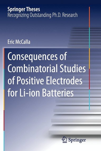 bokomslag Consequences of Combinatorial Studies of Positive Electrodes for Li-ion Batteries