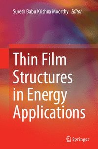 bokomslag Thin Film Structures in Energy Applications