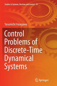 bokomslag Control Problems of Discrete-Time Dynamical Systems