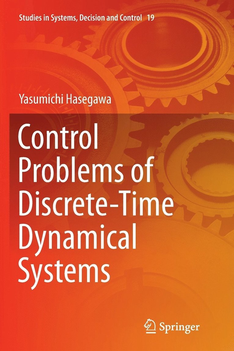 Control Problems of Discrete-Time Dynamical Systems 1