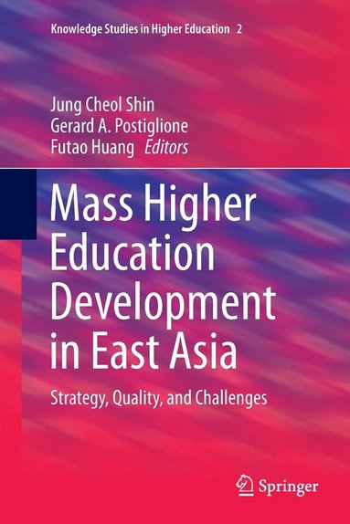 bokomslag Mass Higher Education Development in East Asia