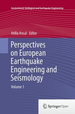 Perspectives on European Earthquake Engineering and Seismology 1