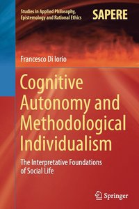bokomslag Cognitive Autonomy and Methodological Individualism