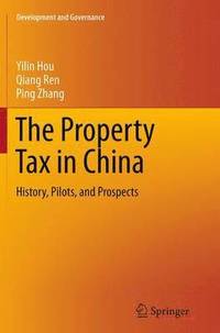 bokomslag The Property Tax in China