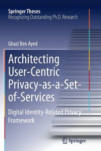 bokomslag Architecting User-Centric Privacy-as-a-Set-of-Services