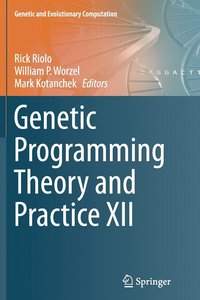 bokomslag Genetic Programming Theory and Practice XII