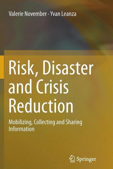 bokomslag Risk, Disaster and Crisis Reduction