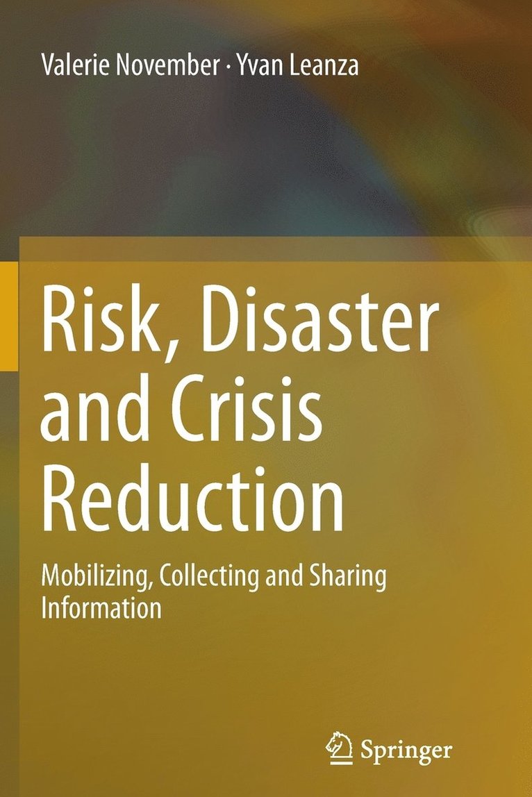 Risk, Disaster and Crisis Reduction 1