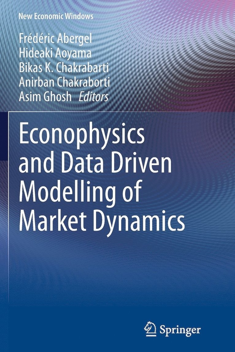 Econophysics and Data Driven Modelling of Market Dynamics 1