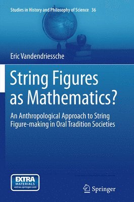 Eric Vandendriessche - String Figures as Mathematics?, Häftad