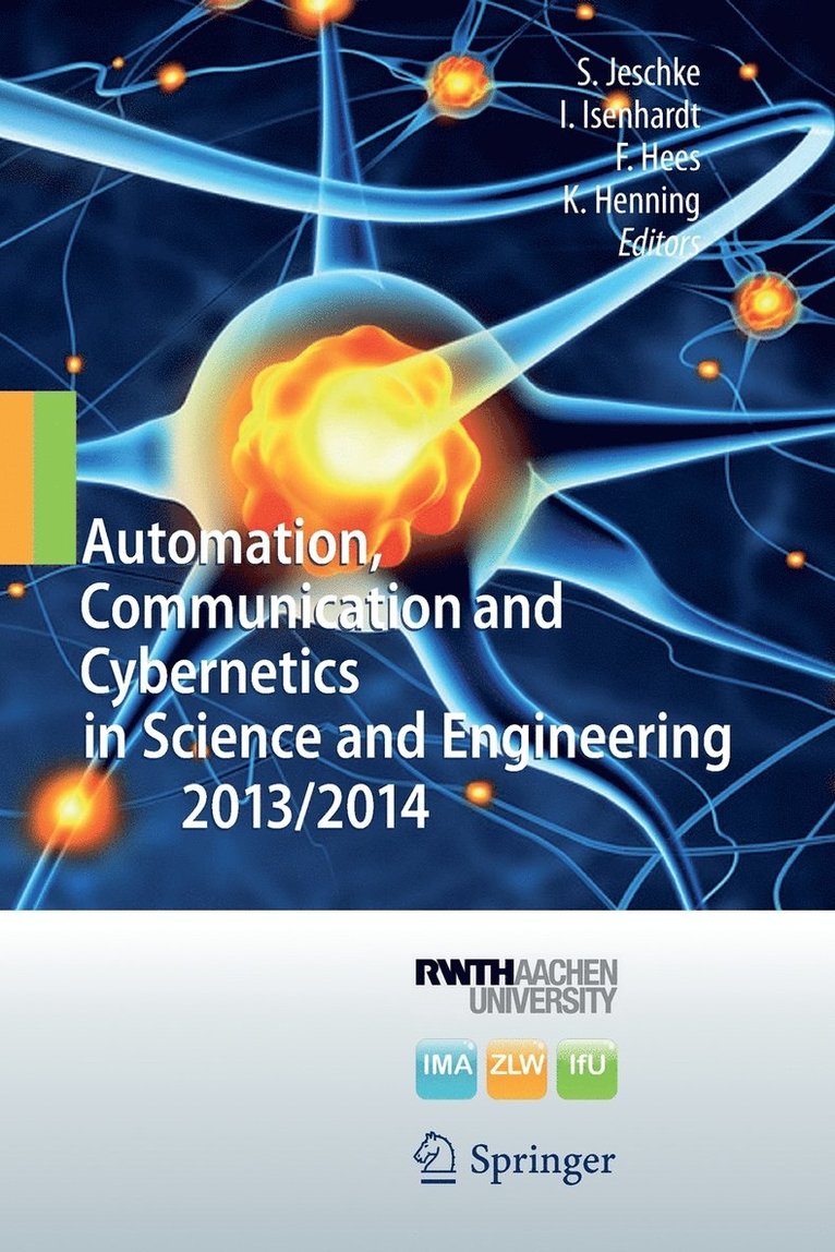 Automation, Communication and Cybernetics in Science and Engineering 2013/2014 1