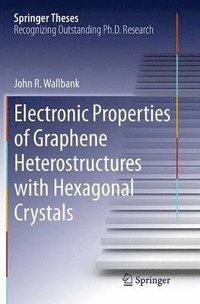 bokomslag Electronic Properties of Graphene Heterostructures with Hexagonal Crystals