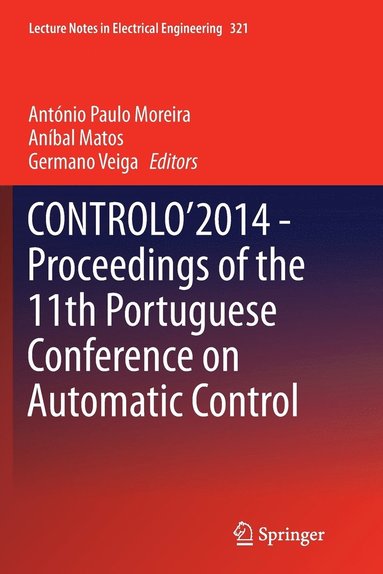 bokomslag CONTROLO'2014 - Proceedings of the 11th Portuguese Conference on Automatic Control