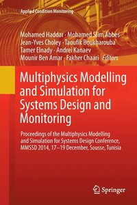 bokomslag Multiphysics Modelling and Simulation for Systems Design and Monitoring