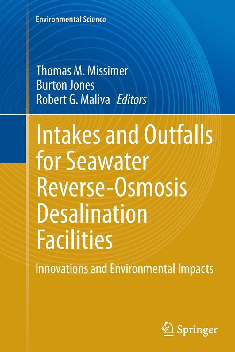 Intakes and Outfalls for Seawater Reverse-Osmosis Desalination Facilities 1