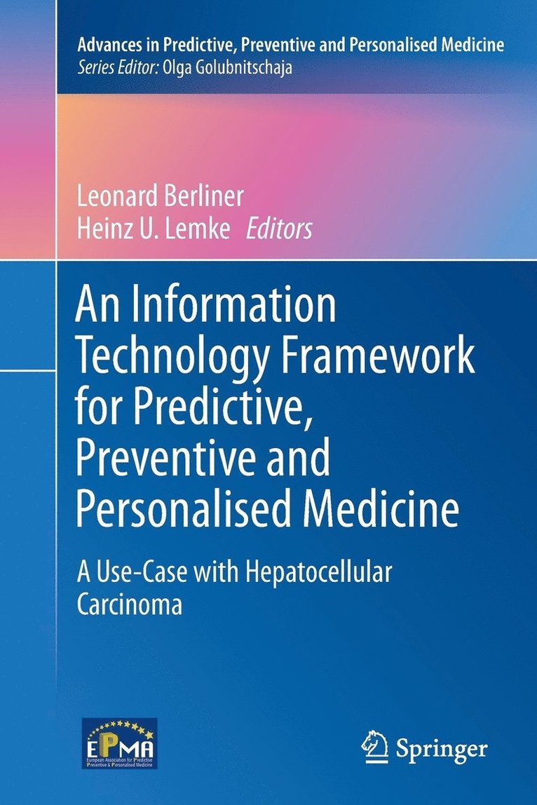 An Information Technology Framework for Predictive, Preventive and Personalised Medicine 1