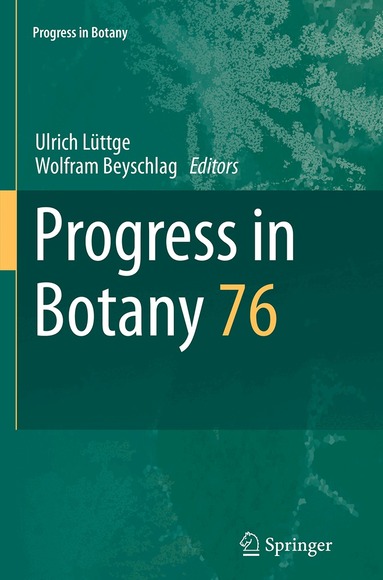 Ulrich Lüttge, Wolfram Beyschlag - Progress in Botany, Häftad