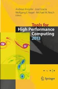 bokomslag Tools for High Performance Computing 2013