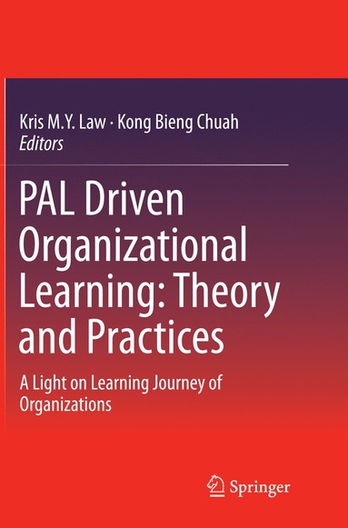 bokomslag PAL Driven Organizational Learning: Theory and Practices