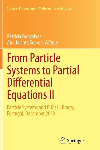 bokomslag From Particle Systems to Partial Differential Equations II