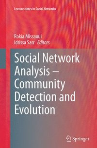 bokomslag Social Network Analysis - Community Detection and Evolution