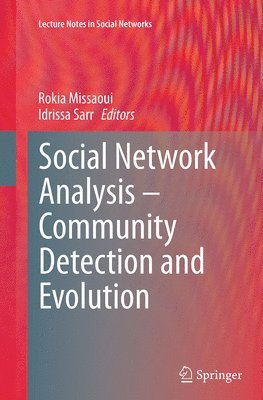 bokomslag Social Network Analysis - Community Detection and Evolution