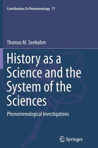 bokomslag History as a Science and the System of the Sciences
