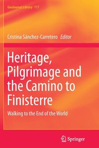 bokomslag Heritage, Pilgrimage and the Camino to Finisterre