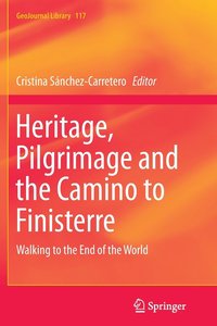 bokomslag Heritage, Pilgrimage and the Camino to Finisterre