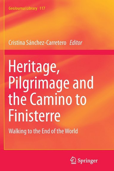 bokomslag Heritage, Pilgrimage and the Camino to Finisterre