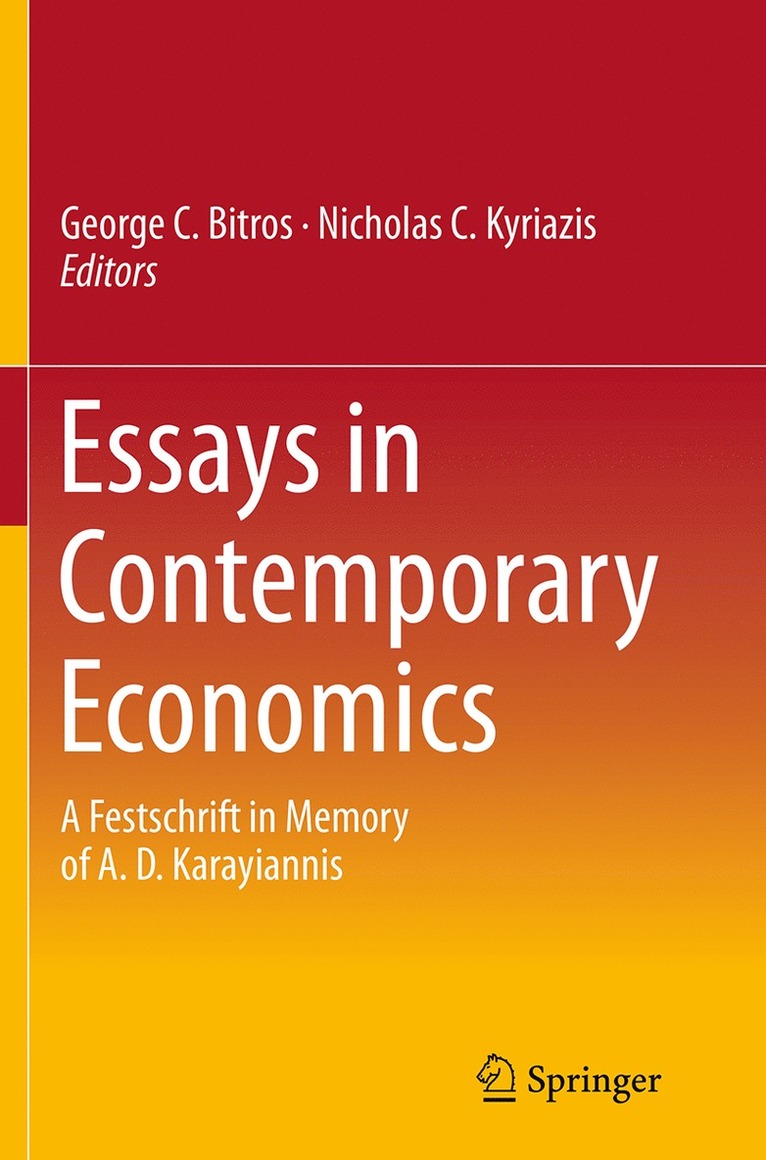 George C. Bitros, Nicholas C. Kyriazis - Essays in Contemporary Economics, Häftad