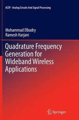 bokomslag Quadrature Frequency Generation for Wideband Wireless Applications