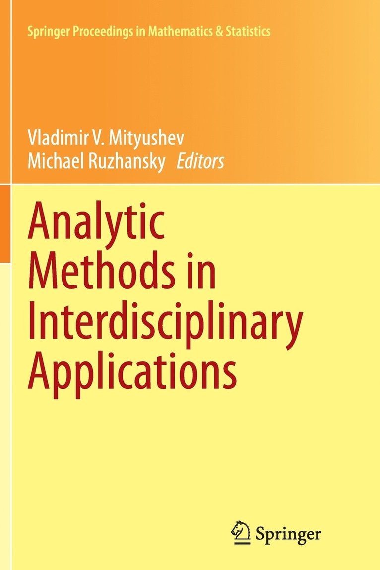 Analytic Methods in Interdisciplinary Applications 1