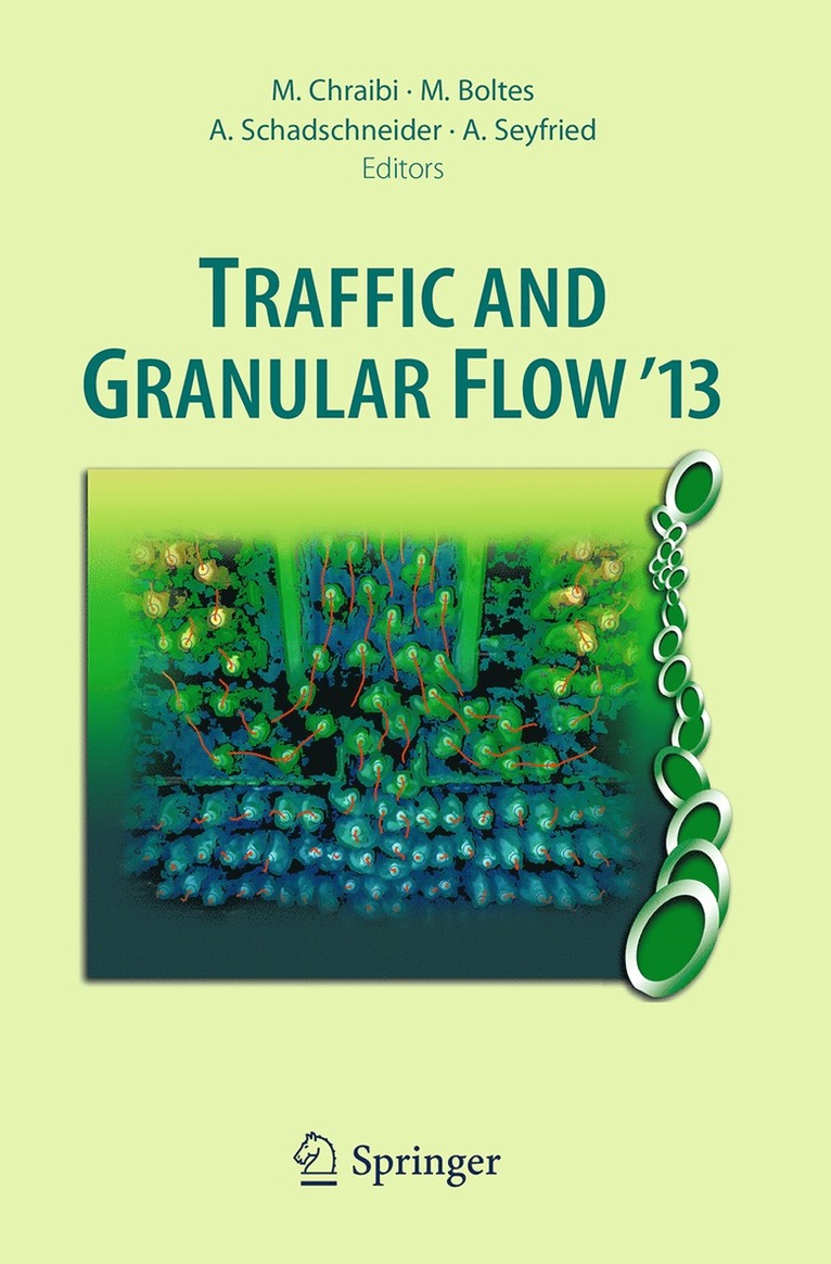 Mohcine Chraibi, Maik Boltes, Andreas Schadschneider, Armin Seyfried - Traffic and Granular Flow '13, Häftad