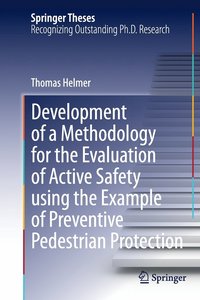 bokomslag Development of a Methodology for the Evaluation of Active Safety using the Example of Preventive Pedestrian Protection