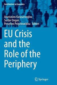 bokomslag EU Crisis and the Role of the Periphery