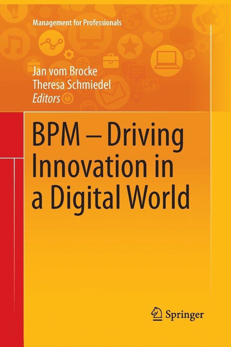 BPM - Driving Innovation in a Digital World 1