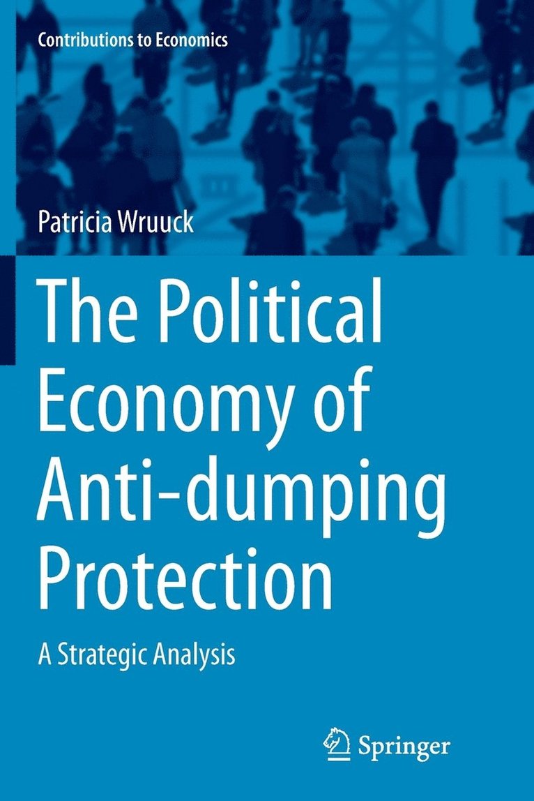 Political Economy of Anti-dumping Protection 1